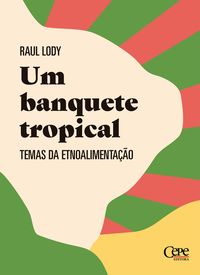 Produktbild: Um banquete tropical