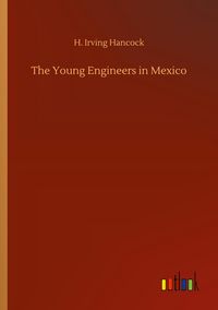 Produktbild: The Young Engineers in Mexico