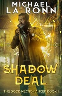 Produktbild: Shadow Deal (The Good Necromancer, #1)