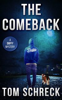 Produktbild: The Comeback (The Duffy Mysteries)