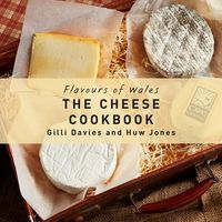 Produktbild: Flavours of Wales: Cheese Cookbook, The