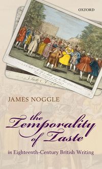 Produktbild: Temporality of Taste in Eighteenth-Century British Writing