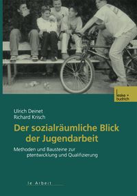 Produktbild: Der sozialr&auml;umliche Blick der Jugendarbeit
