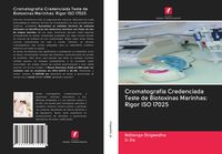 Produktbild: Cromatografia Credenciada Teste de Biotoxinas Marinhas: Rigor ISO 17025