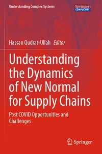 Produktbild: Understanding the Dynamics of New Normal for Supply Chains