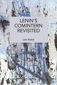 Produktbild: Lenin's Comintern Revisited
