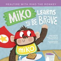 Produktbild: Miko Learns to Be Brave