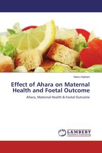 Produktbild: Effect of Ahara on Maternal Health and Foetal Outcome