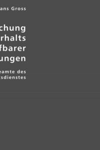 Produktbild: Gross, H: Die Erforschung des Sachverhalts strafbarer Handlu
