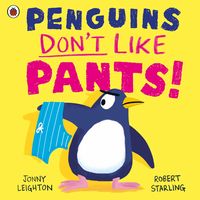 Produktbild: Penguins Don't Like Pants!