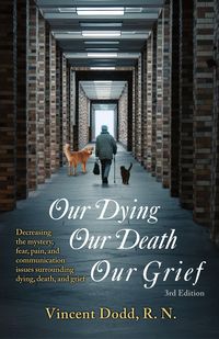 Produktbild: Our Dying, Our Death, Our Grief