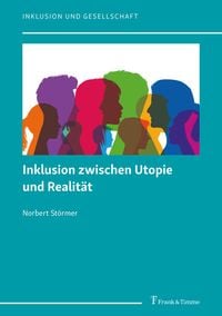 Produktbild: Inklusion zwischen Utopie und Realit&auml;t
