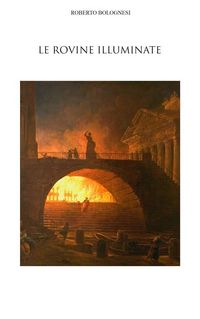 Produktbild: Le rovine illuminate