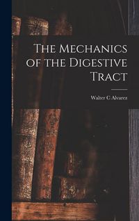 Produktbild: The Mechanics of the Digestive Tract