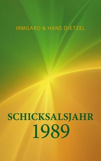 Produktbild: Schicksalsjahr 1989