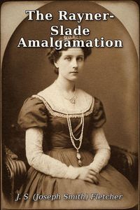 Produktbild: The Rayner-Slade Amalgamation