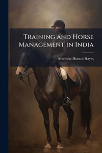 Produktbild: Training and Horse Management in India