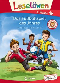Produktbild: Lesel&ouml;wen 1. Klasse - Das Fu&szlig;ballspiel des Jahres