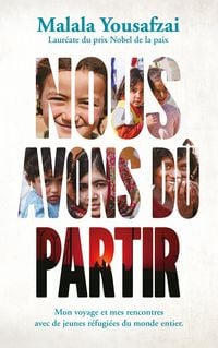 Produktbild: Malala - Nous avons d&ucirc; partir