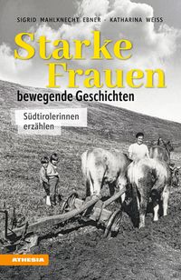 Produktbild: Starke Frauen - bewegende Geschichten