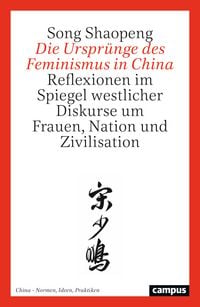 Produktbild: Die Urspr&uuml;nge des Feminismus in China