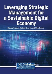 Produktbild: Leveraging Strategic Management for a Sustainable Digital Economy