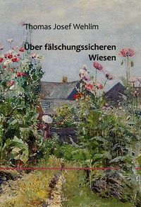 Produktbild: &Uuml;ber f&auml;lschungssicheren Wiesen