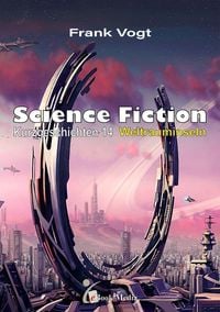 Produktbild: Science Fiction Kurzgeschichten - Band 14