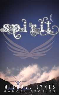 Produktbild: Spirit (AngelStories Short Story Collection, #2)