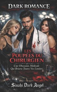 Produktbild: LES POUP&Eacute;ES DU CHIRURGIEN