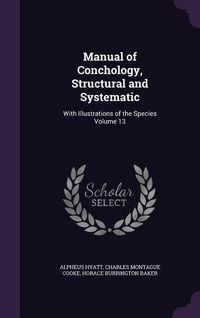 Produktbild: Manual of Conchology, Structural and Systematic