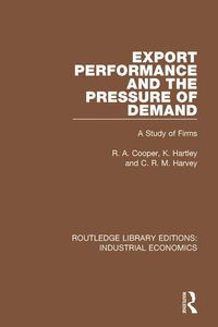 Produktbild: Export Performance and the Pressure of Demand