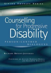 Produktbild: Bryant-Jefferies, R: Counselling for Progressive Disability