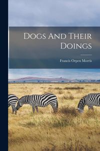 Produktbild: Dogs And Their Doings