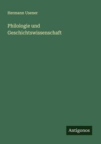 Produktbild: Philologie und Geschichtswissenschaft