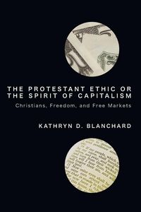Produktbild: The Protestant Ethic or the Spirit of Capitalism