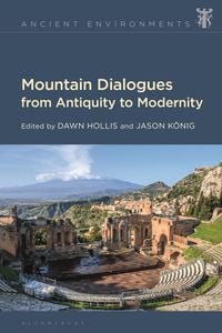 Produktbild: Mountain Dialogues from Antiquity to Modernity
