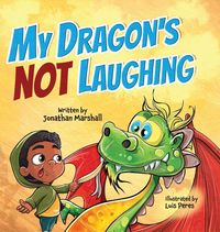 Produktbild: My Dragon's Not Laughing