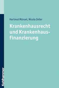 Produktbild: Krankenhausrecht und Krankenhausfinanzierung