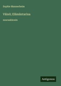 Produktbild: V&auml;in&ouml;; El&auml;m&auml;ntarina