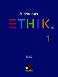 Produktbild: Abenteuer Ethik &ndash; Berlin / Abenteuer Ethik Berlin 1 Ausgabe ab 2016