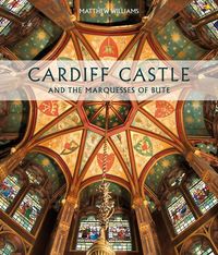 Produktbild: Cardiff Castle & The Marquesse
