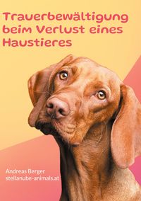 Produktbild: Trauerbewältigung beim Verlust eines Haustieres