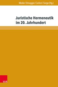 Produktbild: Juristische Hermeneutik im 20. Jahrhundert
