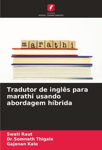 Produktbild: Tradutor de ingl&ecirc;s para marathi usando abordagem h&iacute;brida