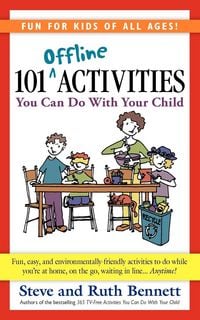 Produktbild: 101 Offline Activities You Can Do with Your Child