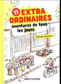 Produktbild: Les extraordinaires aventures de tous les jours