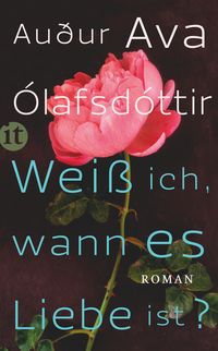 Bild vom Artikel Weiß ich, wann es Liebe ist? vom Autor Auður Ava Ólafsdóttir