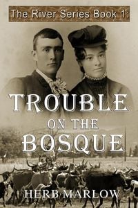Produktbild: Trouble on the Bosque