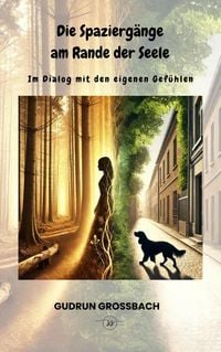 Produktbild: Die Spazierg&auml;nge am Rande der Seele
